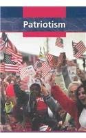 Patriotism (Character Education) (9781410903266) by Deford, Deborah H.