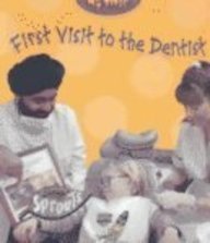 First Visit to the Dentist (My First) (9781410906717) by Hughes, Monica