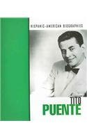 9781410909190: Tito Puente (Hispanic-American Biographies)