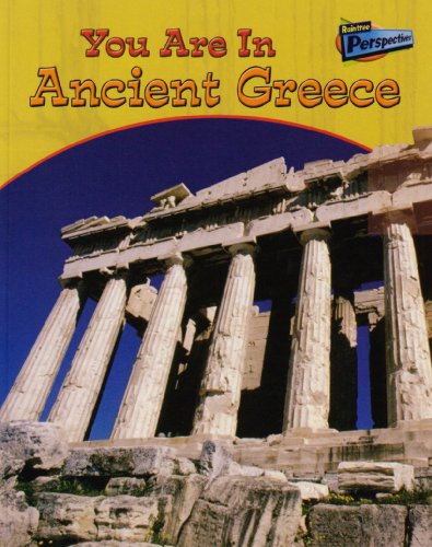 Beispielbild fr You Are in Ancient Greece zum Verkauf von Better World Books