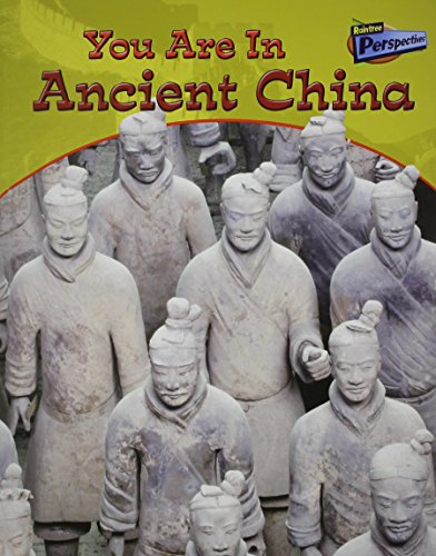 Beispielbild fr You Are in Ancient China zum Verkauf von Better World Books