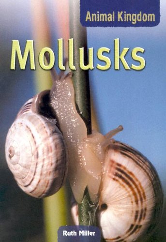 Beispielbild fr Mollusks zum Verkauf von Better World Books