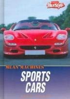 Sports Cars (Mean Machines) (9781410910844) by Oxlade, Chris
