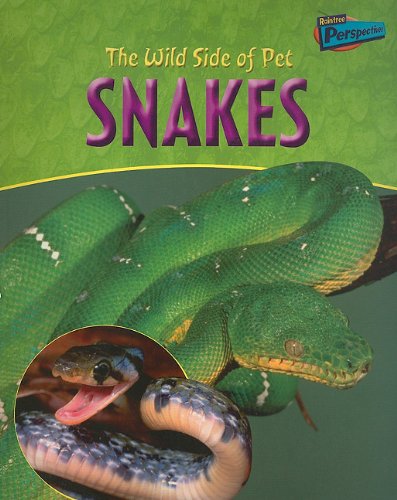 Imagen de archivo de The Wild Side of Pet Snakes a la venta por Redux Books