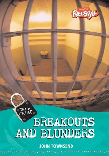 Breakouts And Blunders (True Crime) (9781410914279) by Townsend, John