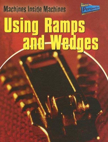 Beispielbild fr Using Ramps and Wedges zum Verkauf von Better World Books: West