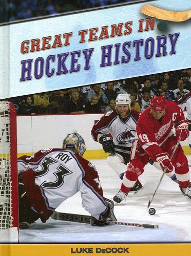 Beispielbild fr Great Teams in Hockey History zum Verkauf von Better World Books