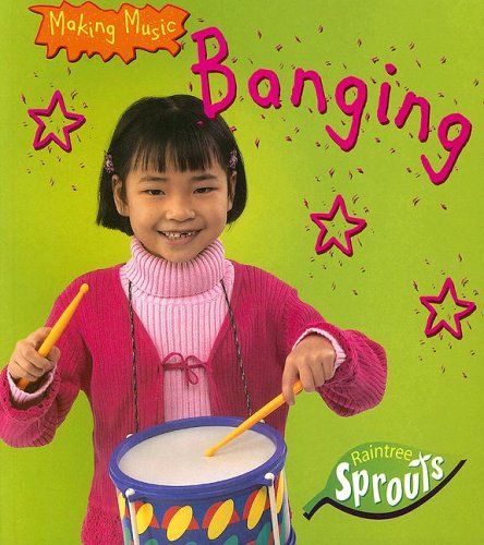 Stock image for Banging (Making Music) for sale by Redux Books