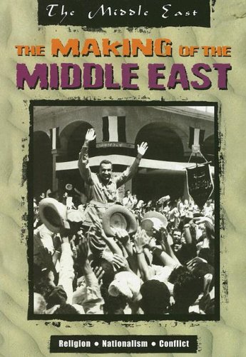 The Making of the Middle East (9781410916266) by Downing, David