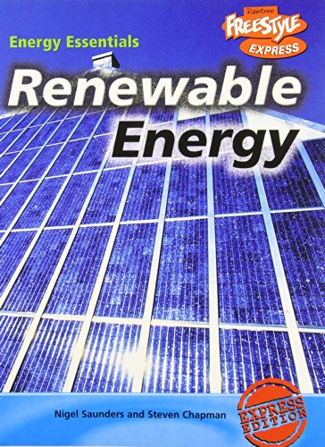 Stock image for Renewable Energy (Energy Essentials) for sale by Bookmans
