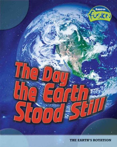 Stock image for The Day the Earth Stood Still: 0 (Raintree Fusion) for sale by Front Cover Books