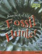Journal of a Fossil Hunter: Fossils (Raintree Fusion) (9781410919540) by Spilsbury, Louise; Spilsbury, Richard