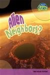 Beispielbild fr Alien Neighbors?: The Solar System (Raintree Fusion: Earth Science) zum Verkauf von HPB Inc.