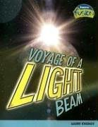 Imagen de archivo de Voyage of a Light Beam: Light Energy a la venta por ThriftBooks-Atlanta