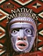 Stock image for Native Americans (History in Art) for sale by HPB-Diamond