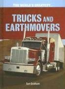 Stock image for Trucks and Earthmovers for sale by Better World Books