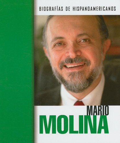 Mario Molina (Biografias hispanoamericanas / Hispanic-American Biographies (Spanish)) (Spanish Edition) (9781410921314) by Guidici, Cynthia