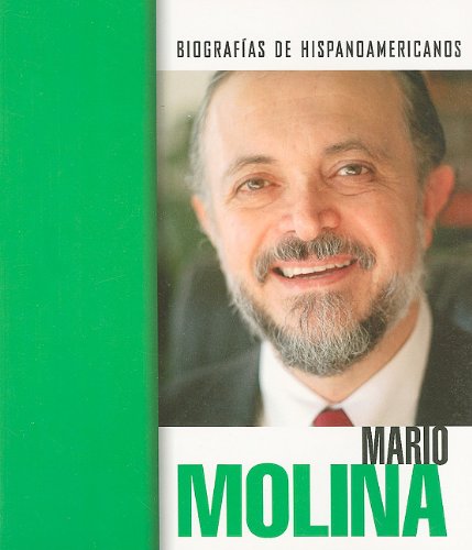 Mario Molina (Biografias Hispanoamericanas/hispanic-american Biographies) (Spanish Edition) (9781410921383) by Guidici, Cynthia