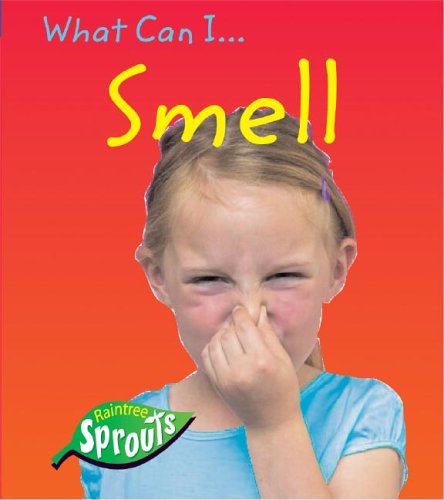 What Can I Smell? (9781410921642) by Barraclough, Sue