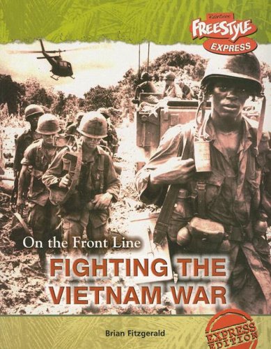 Stock image for Fighting the Vietnam War (On the Front Line) for sale by BooksRun