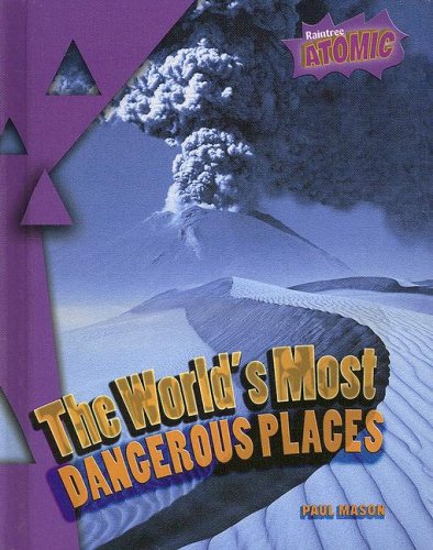 Stock image for The World's Most Dangerous Places for sale by Better World Books