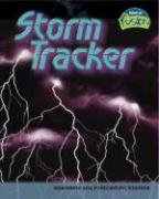 Beispielbild fr Storm Tracker : Measuring and Forecasting Weather zum Verkauf von Better World Books