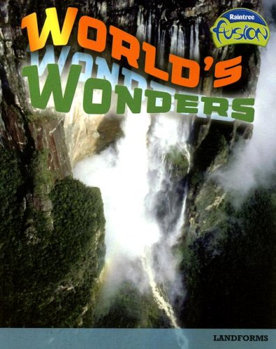 9781410926289: World's Wonders: Landforms (Raintree Fusion)