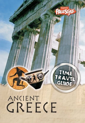 Ancient Greece (Time Travel Guides) (9781410927262) by Claybourne, Anna