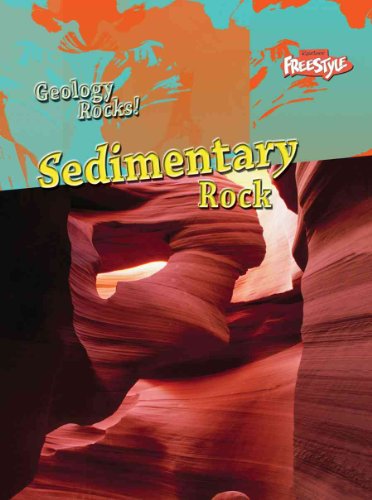 9781410927484: Sedimentary Rock (Geology Rocks!)
