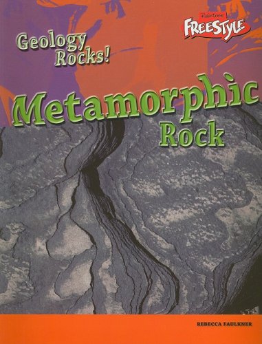 Stock image for Metamorphic Rock (Geology Rocks!) for sale by HPB-Emerald