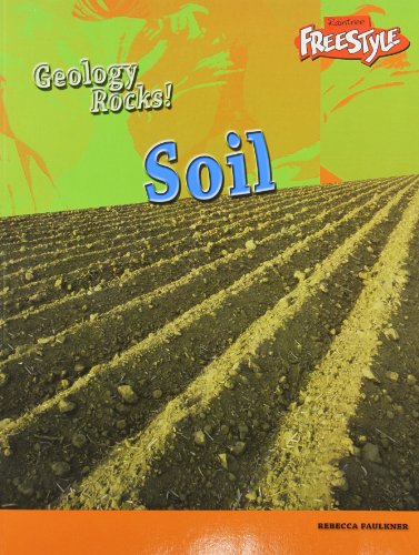 9781410927613: Soil (Geology Rocks!)