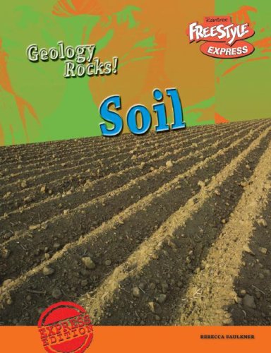 9781410927859: Soil (Geology Rocks!/ Freestyle Express)