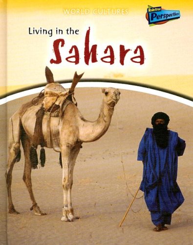 Living in the Sahara (Perspectives) (9781410928160) by Barber, Nicola