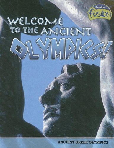 9781410928962: Welcome to the Ancient Olympics!