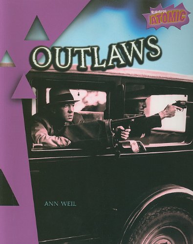 Stock image for Outlaws (Atomic (Grade 5)) for sale by Red's Corner LLC