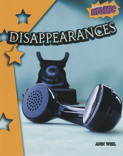 Beispielbild fr Disappearances (Atomic: Grade 6) zum Verkauf von Redux Books