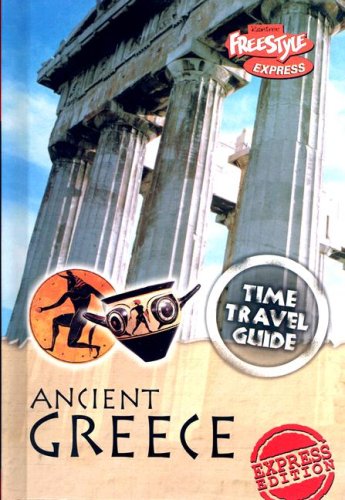 9781410930354: Ancient Greece (Time Travel Guides (Express))