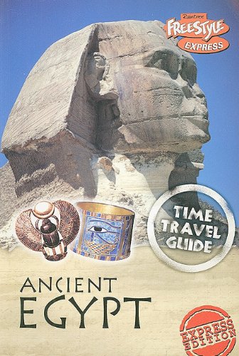 9781410930446: Ancient Egypt (Time Travel Guides (Express))