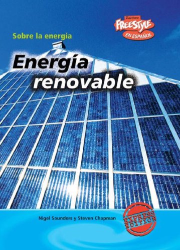 Beispielbild fr Energ�a renovable (Sobre la energ�a/ About Energy) (Spanish Edition) zum Verkauf von Wonder Book