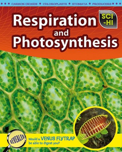 Beispielbild fr Respiration and Photosynthesis (Sci-hi: Life Science) zum Verkauf von Front Cover Books