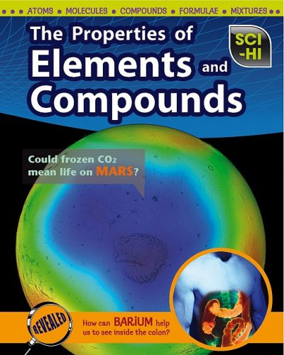 Beispielbild fr The Properties of Elements and Compounds zum Verkauf von Better World Books