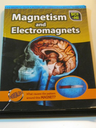 Stock image for Magnetism and Electromagnets for sale by Better World Books