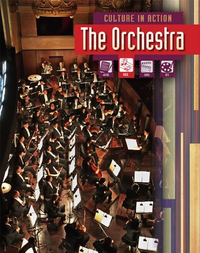 The Orchestra (Culture in Action) (9781410934116) by Miles, Liz