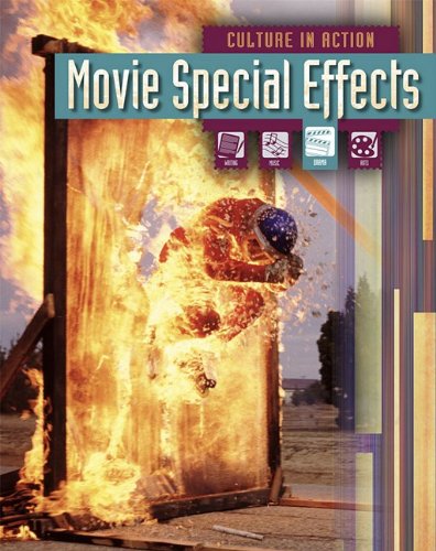 Stock image for Movie Special Effects (Culture in Action) for sale by Bookmans