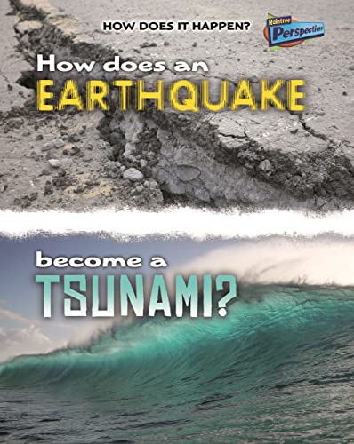 Stock image for How Does an Earthquake Become a Tsunami? for sale by Better World Books