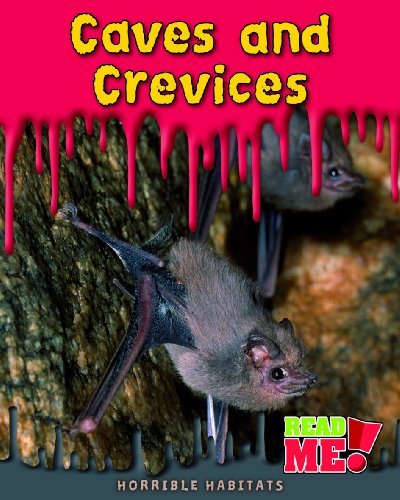 Stock image for Caves and Crevices (Horrible Habitats) for sale by Front Cover Books