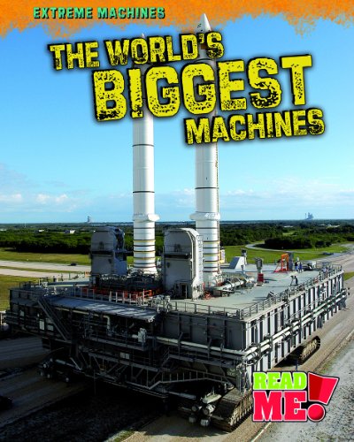 Beispielbild fr The World's Biggest Machines zum Verkauf von Better World Books