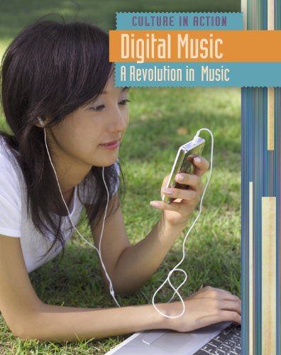 9781410939159: Digital Music: A Revolution in Music (Culture in Action)
