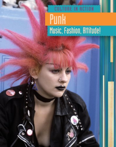 Beispielbild fr Punk: Music, Fashion, Attitude! zum Verkauf von Better World Books