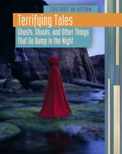 Imagen de archivo de Terrifying Tales: Ghosts, Ghouls and Other Things That Go Bump in the Night a la venta por Better World Books: West